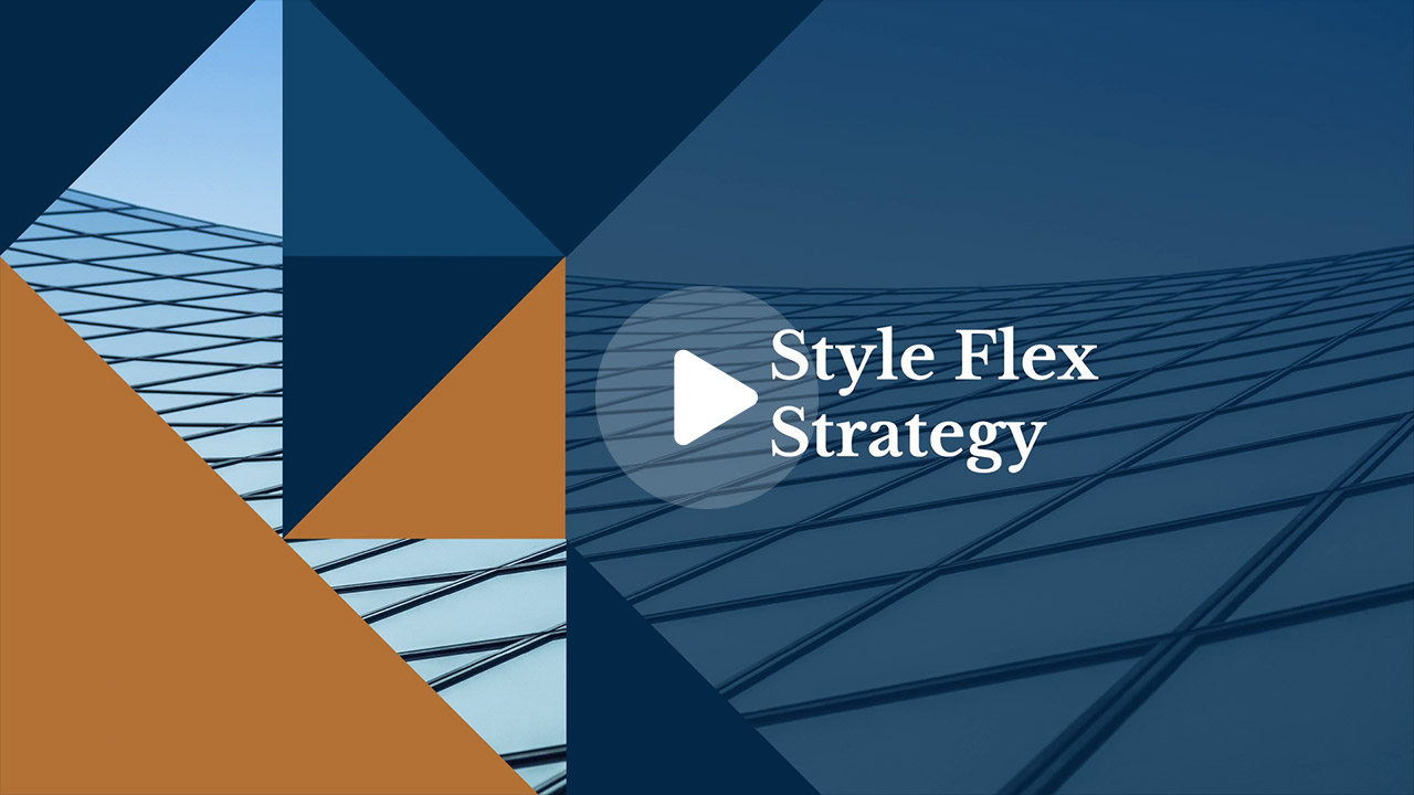 Style Flex Strategy